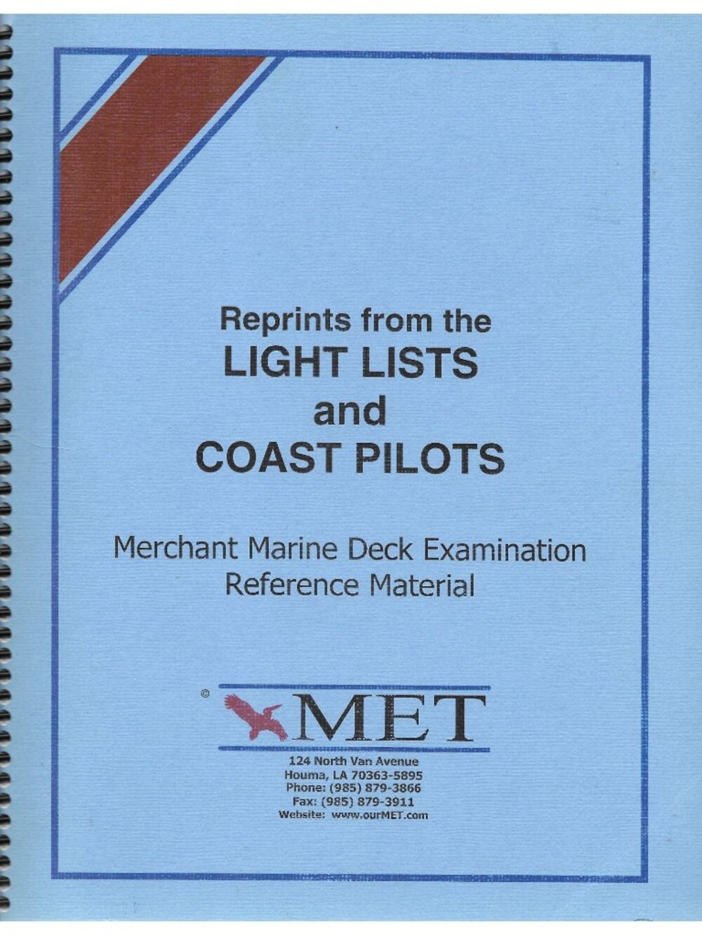 MET Reprints from Light Lists & Coast Pilots Merchant Marine Exam Manual Pb